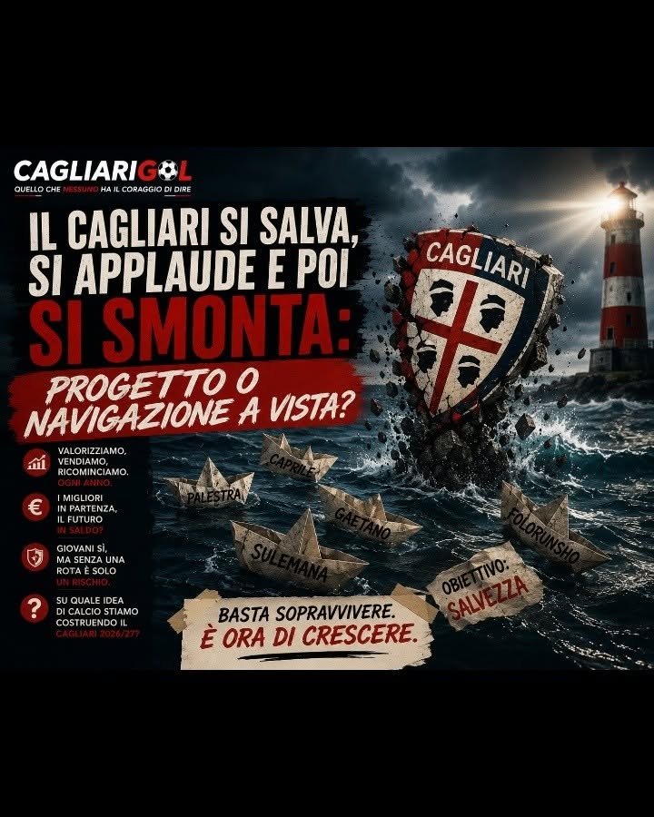 Il Cagliari si salva, si applaude e poi si smonta: progetto o navigazione a vista?
